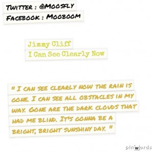 Jimmy Cliff - I can see clearly now #quotes