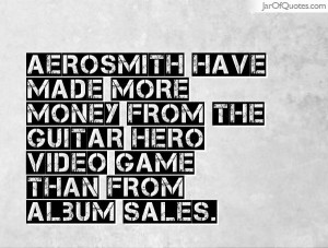 ... made-more-money-from-the-guitar-hero-video-game-than-from-album-sales