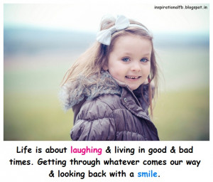 ... life quotes smile quotes life thoughts life is about laughing living