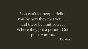 td jake's quotes | TD Jakes