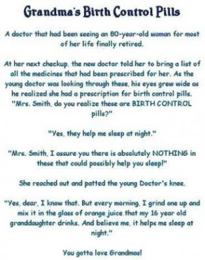 Funny saying about birth control pills