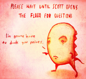 hold your questions until Scott has opened the floor. Pairing quotes ...