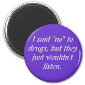 Funny quotes and sayings magnet