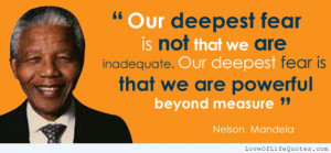 Nelson-Mandela-quote-on-our-deepest-fear.jpg