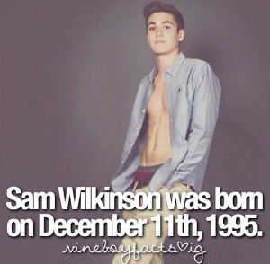 Sam Wilkinson, born Dec. 11, 1995