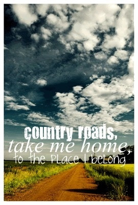 Roads, Quotes, Westvirginia, West Virginia, Country Girls, John Denver ...