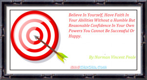 Believe In Yourself ~ Confidence Quote