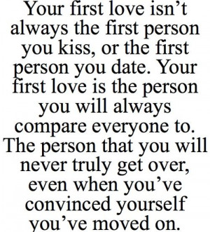 First love : relationship advice : quotes and sayings