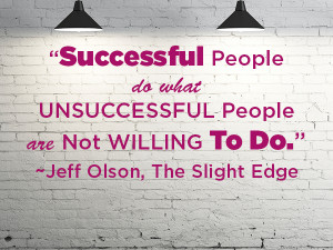 Quote of the Week: Jeff Olson on Successful People