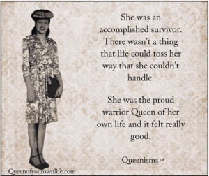 Warrior Queen | Queen of Your Own Life
