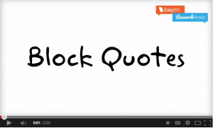 Block Quotes Video