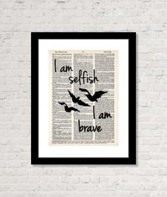 Divergent Quote I Am Selfish I am Brave Typography Dictionary Art ...