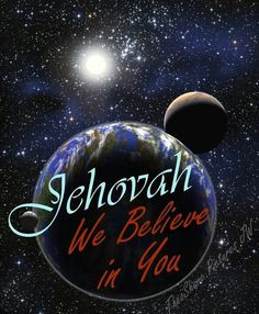 ... jehovah wit number earthlik planet jehovah god galaxi god jehovah