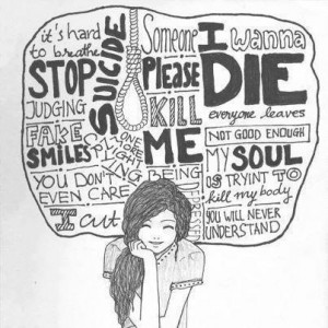 ... depression suicide alone smile cut cutter die fake wanna kill me