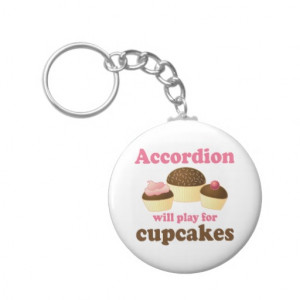 Funny Cupcake Accordion Music Quote Gift Keychains