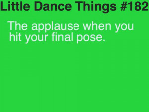 Little Dance Things Quotes Little dance things · found on ...