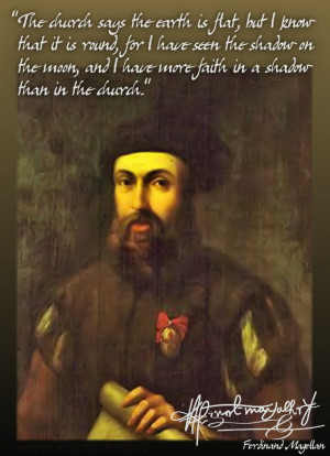 Ferdinand Magellan (LC) Didnt believe in the church of what they were ...