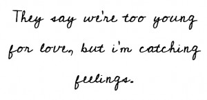 catching feelings quotes