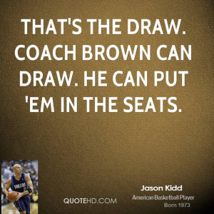 Jason Kidd Quotes