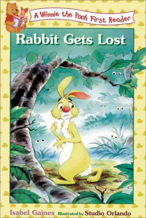 Start by marking “Rabbit Gets Lost (Winnie the Pooh First Readers ...