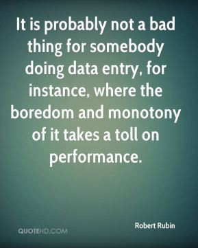 Monotony Quotes