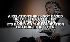 chris brown quote More