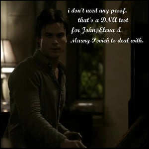 Vampire Diaries *Damon Quote♥ Credit Perfectly Lonely♥
