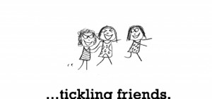 Happiness is, tickling friends.