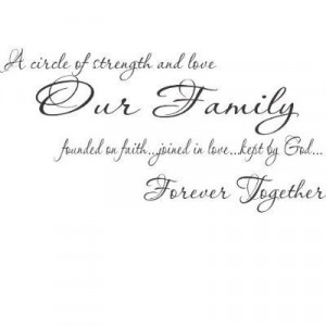 ... | Circle of Strength and Love Our Family….Scripture Wall Quote