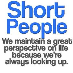 Short People Quotes #accurate @Alyssia Stevenson Cinami @Kaitlyn Marie ...