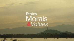 Ethics Morals and Values