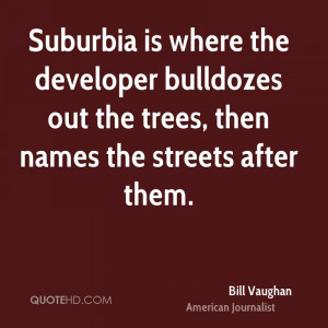 Bill Vaughan Society Quotes