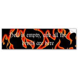 shakespeare_quotes_bumper_hell_is_empty_bumper_sticker ...