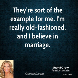 Sheryl Crow Marriage Quotes