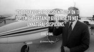The behaviour of President Bush on 11 September certainly gives rise ...