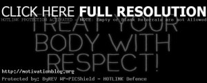 Respect Your Body