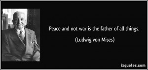 Peace Not War Quotes