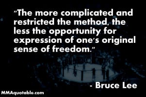 Bruce Lee quote on Restrictions and Freedom