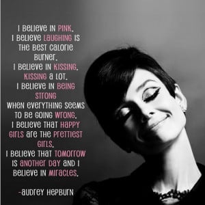 Audrey Hepburn Quotes – “I Believe In Pink…”
