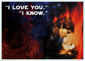 love you. I know. Star Wars Card/Print- DIY