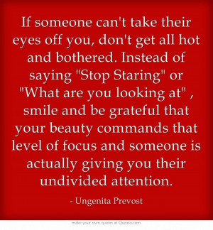 ... giving you their undivided attention. #Ungenita #Quotes #PoshONPennies