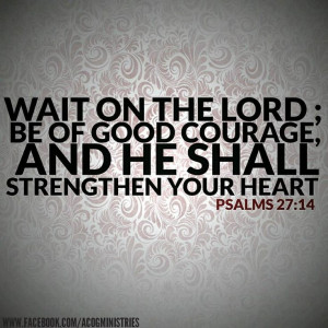 Wait On The Lord