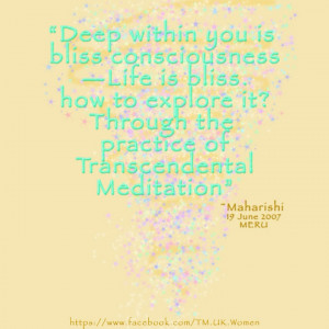 how to explore it? Through the practice of Transcendental Meditation ...