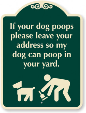 Designer Dog Poop Signs