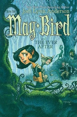 Video] Book Review: May Bird And The Ever After by Jodi Lynn Anderson