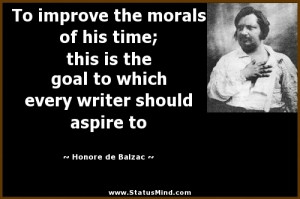 ... writer should aspire to - Honore de Balzac Quotes - StatusMind.com
