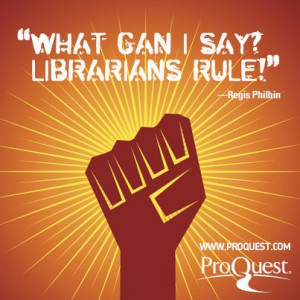 Awesome quote about librarians.
