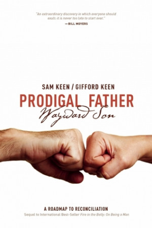 Prodigal Father Wayward Son: A Roadmap to Reconciliation