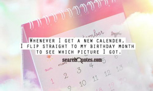 my Birthday Month To See