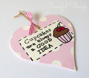 Large Hanging Heart Funny Quote Sign 